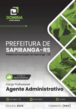 Apostila Agente Administrativo Sapiranga RS 2025