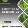 Apostila Agente Comunitário de Saúde Coqueiral MG 2025