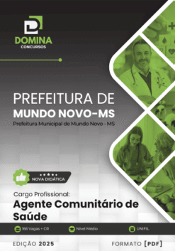 Apostila Agente Comunitário de Saúde Mundo Novo MS 2025