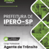 Apostila Agente de Trânsito Iperó SP 2025