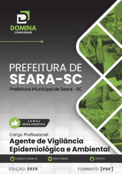 Apostila Agente de Vigilância Epidemiológica e Ambiental Seara SC 2025