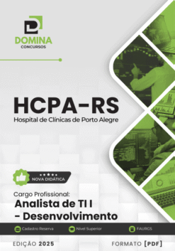 Apostila Analista de TI Desenvolvimento HCPA RS 2025