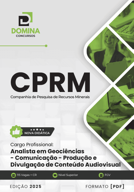 Apostila Analista em Geociências Produção e Divulgação Audiovisual CPRM 2025 1 Apostila Analista em Geociências Produção e Divulgação Audiovisual CPRM 2025