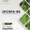Apostila Arquiteto UFCSPA RS 2025