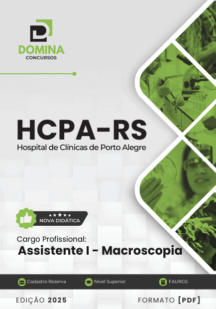 Apostila Assistente Macroscopia HCPA RS 2025 1 Apostila Assistente Macroscopia HCPA RS 2025