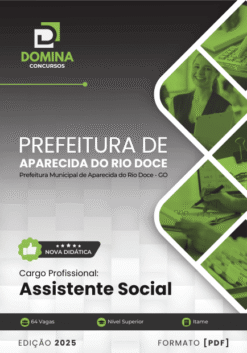 Apostila Assistente Social Aparecida do Rio Doce GO 2025