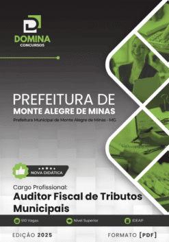 Apostila Auditor Fiscal de Tributos Monte Alegre de Minas MG 2025