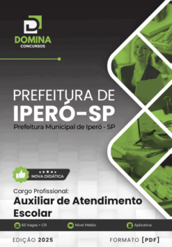 Apostila Auxiliar de Atendimento Escolar Iperó SP 2025