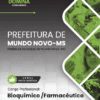 Apostila Bioquímico Farmacêutico Mundo Novo MS 2025