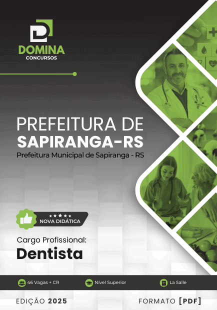 Apostila Dentista Sapiranga RS 2025 1 Apostila Dentista Sapiranga RS 2025