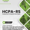 Apostila Enfermeiro Centro Cirúrgico HCPA RS 2025 2 Apostila Enfermeiro Centro Cirúrgico HCPA RS 2025