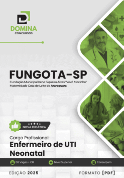 Apostila Enfermeiro de UTI Neonatal FUNGOTA SP 2025