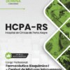 Apostila Farmacêutico Bioquímico HCPA RS 2025