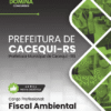 Apostila Fiscal Ambiental Cacequi RS 2025