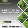 Apostila Fiscal Arrecadador Aparecida do Rio Doce GO 2025