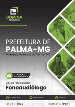 Apostila Fonoaudiólogo Palma MG 2025