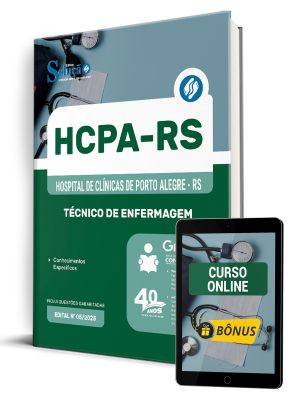 Apostila HCPA-RS 2025 - Técnico de Enfermagem 1 Apostila HCPA-RS 2025 - Técnico de Enfermagem