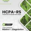 Apostila Médico Diagnóstico Laboratorial HCPA RS 2025