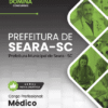 Apostila Médico Seara SC 2025