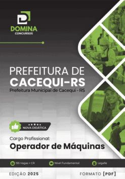 Apostila Operador de Máquinas Cacequi RS 2025