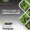 Apostila Pedagogo Arraial do Cabo RJ 2025 2 Apostila Pedagogo Arraial do Cabo RJ 2025
