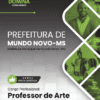 Apostila Professor de Arte Mundo Novo MS 2025
