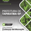 Apostila Professor de Educação Especial Tapiratiba SP 2025