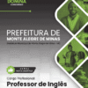 Apostila Professor de Inglês Monte Alegre de Minas MG 2025