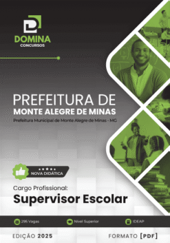 Apostila Supervisor Escolar Monte Alegre de Minas MG 2025