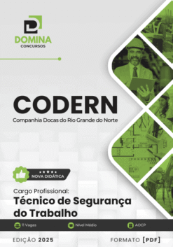 Apostila Técnico de Segurança do Trabalho CODERN 2025