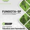 Apostila Técnico em Farmácia FUNGOTA SP 2025