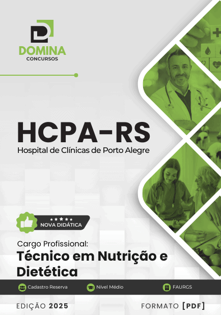 Apostila Técnico em Nutrição e Dietética HCPA RS 2025 1 Apostila Técnico em Nutrição e Dietética HCPA RS 2025