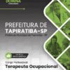 Apostila Terapeuta Ocupacional Tapiratiba SP 2025