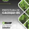 Apostila Zelador Cacequi RS 2025