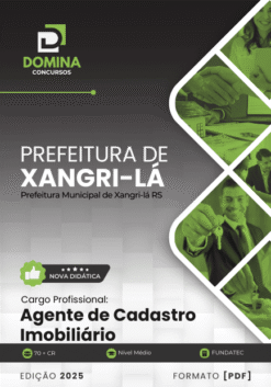 Apostila Agente de Cadastro Imobiliário Xangri-lá RS 2025
