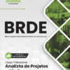 Apostila Analista de Projetos Direito BRDE 2025