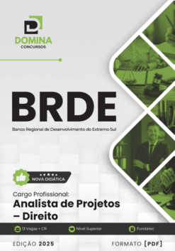 Apostila Analista de Projetos Direito BRDE 2025