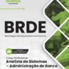 Apostila Analista de Sistemas Administração de Banco de Dados BRDE 2025 2 Apostila Analista de Sistemas Administração de Banco de Dados BRDE 2025