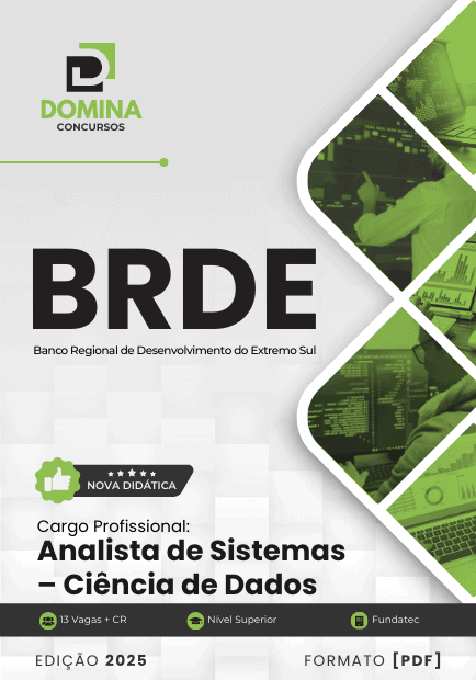 Apostila Analista de Sistemas Ciência de Dados BRDE 2025 1 Apostila Analista de Sistemas Ciência de Dados BRDE 2025
