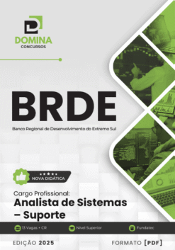 Apostila Analista de Sistemas Suporte BRDE 2025