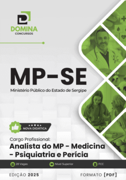 Apostila Analista do MP Medicina Psiquiatria e Perícia MP SE 2025