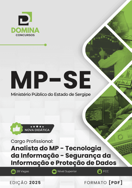 Apostila Analista do MP Segurança da Informação e Proteção de Dados MP SE 2025 1 Apostila Analista do MP Segurança da Informação e Proteção de Dados MP SE 2025