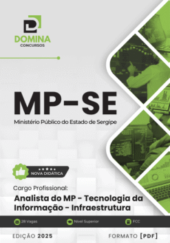 Apostila Analista do MP Tecnologia da Informação Infraestrutura MP SE 2025