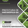 Apostila Assistente Administrativo Santanópolis BA 2025