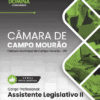Apostila Assistente Legislativo Câmara Campo Mourão PR 2025