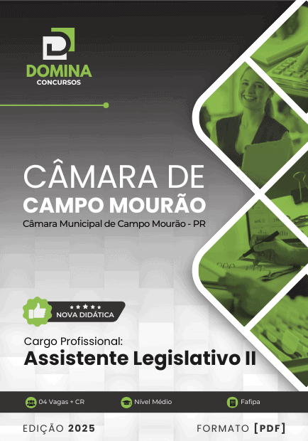 Apostila Assistente Legislativo Câmara Campo Mourão PR 2025 1 Apostila Assistente Legislativo Câmara Campo Mourão PR 2025