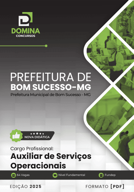 Apostila Auxiliar de Serviços Operacionais Bom Sucesso MG 2025 1 Apostila Auxiliar de Serviços Operacionais Bom Sucesso MG 2025