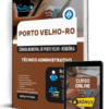 Apostila Câmara de Porto Velho - RO 2025 - Técnico Administrativo