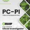 Apostila Concurso Oficial Investigador PC PI 2025