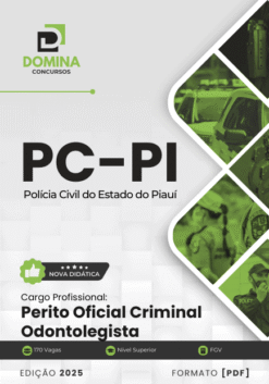 Apostila Concurso Perito Oficial Criminal Odontolegista PC PI 2025